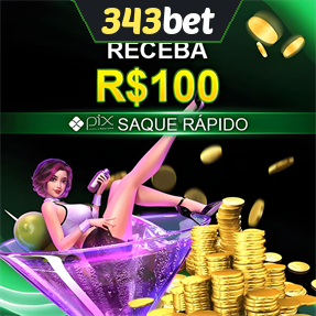 343bet Ganhe R$ 100,00 Gratis